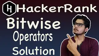 Bitwise operators hackerrank solution @ BE A GEEK | Hindi |