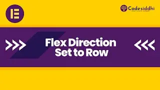 Flex direction set to Row - Elementor Container  Update 2024