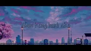 [Nightcore] Alam kong hindi ako - Jroa (cover)
