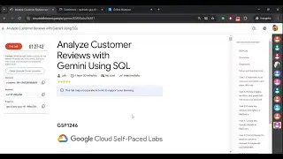 Analyze Customer Reviews with Gemini Using SQL || #GSP1246 || #2025 Solution