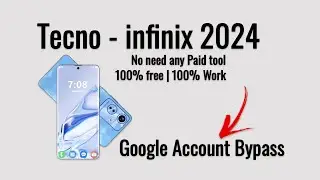 TECNO - Infinix All Models FRP REMOVE | Google Account Bypass [2024 Latest Security Patch]