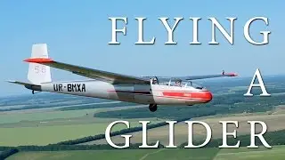 Flying a Glider L-13 Blanik