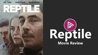 🎬 Reptile Netflix Movie Review