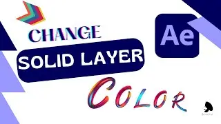 How to Change Solid Layer Color in After Effects  