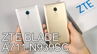 ZTE BLADE A711 N939SC Smartphone First Look