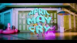 SPY - 'April May Cry'  OFFICIAL TEASER