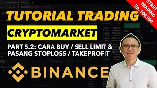 Part 5.2 : Tutorial Buy/Sell Limit, Pasang TP dan SL dengan OCO order