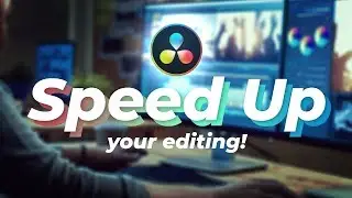 How to EDIT FASTER in Davinci Resolve!