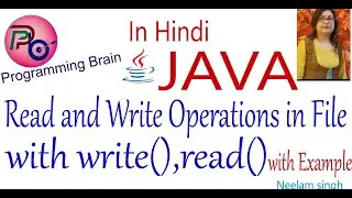 Read And Write Operations in Java with example ,Program to write and read data  to and from file.