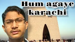 Hum agaye karachi ❤