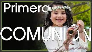 COMUNIÓN FOTOS [2020] - 😇 ✝  🙏