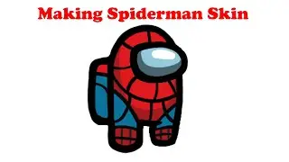 Among Us: Making Among Us Spiderman 어몽어스 스파이더맨