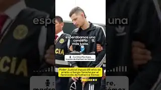 Madre de Katherine Gómez critica sentencia contra Sergio Tarache  #Shortrpp