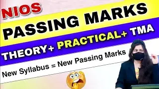 NIOS 12th/10th  Minimum Passing Marks in Theory, Practical & TMA | Nios new Passing Criteria