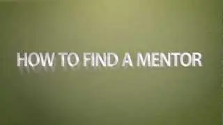 How to Find a Business Mentor