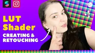 SPARK AR | LUT + Retouching with Color LUT Shader Tutorial (2021 Update)