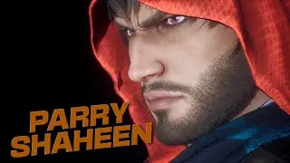 Tekken 8 | Parry Shaheen
