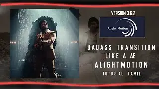 Badass Transition 🥵💥 Like A Ae ☄️ | Alightmotion tutorial