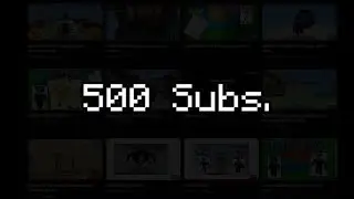 500 Subs.