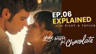 LIKE WATER FOR CHOCOLATE Season 2 Episode 6  FINALE - Recap & ENDING Explained