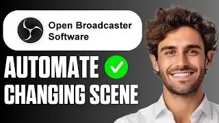 How to Automate Changing Scenes in OBS (Beginner Tutorial 2025)