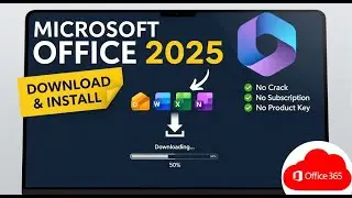 🔥Official Microsoft Office 2025 365 ✅ Download & Install No Crack, No Subscription, No Key