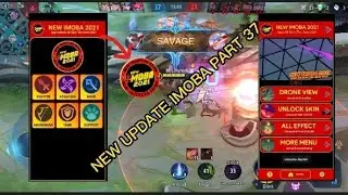 New Update Imoba Part 37 Free Skin In Mobile Legends