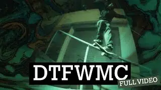 DTFWMC FULL VIDEO - Yeah Skateboards