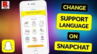 How to Change Support Language on SnapChat