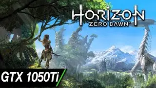 Horizon Zero Dawn | Patch 1 | GTX 1050Ti | 1080p