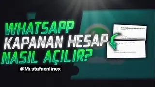 Whatsapp Kapanan Hesabı Açma | 2020 Güncel Method