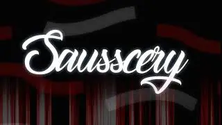 [ Intro ] - Sausscery - By RadiateFX
