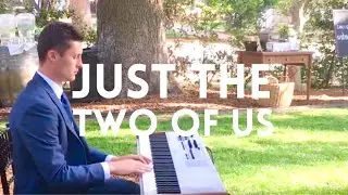 Just The Two Of Us (Bill Withers, Grover Washington) /// Tyler Varnell Piano Cover