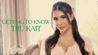 Get to know Tru Kait 🤩