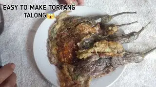 EASY TO MAKE TORTANG TALONG 😱