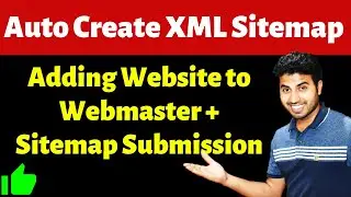 Auto Create XML Sitemap and Submit Sitemap to Google, Bing for WordPress Website | Fast Indexing