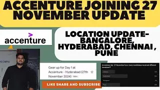 Accenture onboarding update |Accenture New joining date ,LOCATION