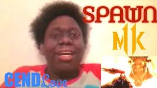 Reaction to: MK11 Spawn