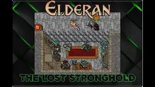 **NEW CUSTOM QUEST** The Lost Stronghold | Custom MAP | Elderan OT