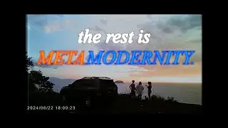 Metamodernity.