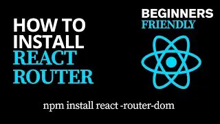 How to Install React Router step by step 🔥