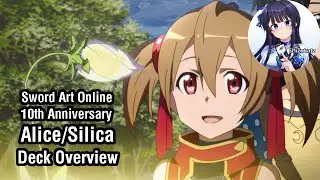 Sword Art Online 10th Anniversary - Alice/Silica Deck Overview [Weiss Schwarz]