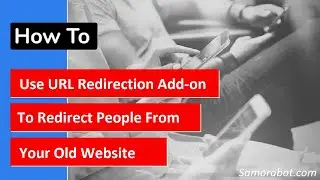 How To Use URL Redirection Add-on On Samora Bot