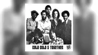 Cold Bold Together - Unity [Audio]