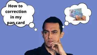 How to correction pan card online | pan card me correction.