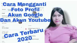 Cara Mengganti Foto Profil Akun Google Dan Youtube 2020
