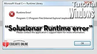 Solution to Runtime Error Microsoft Visual C++ Runtime Library Windows 7 and 8