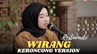 WIRANG - RESTIANADE || MAFIA KERONCONG