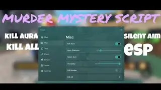 Murder Mystery 2 (SILENT AIM,KILL AURA,AUTOFARM)