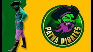 PATNA TEAM OF SEA-6 || PIRATES FULL SQUAD || 2018 TEAMS AFTER AUCTION.